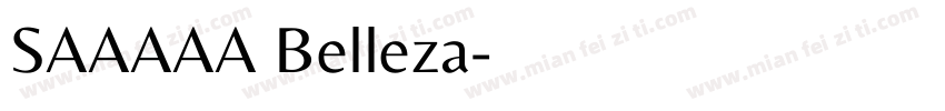 SAAAAA Belleza字体转换